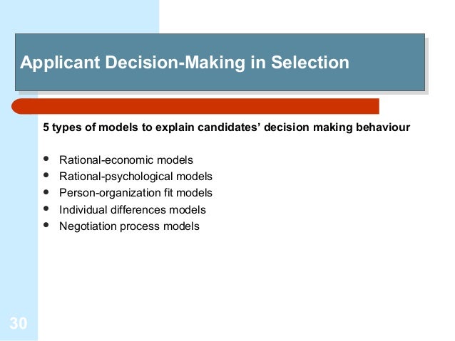 recruitment process Selection and decision making recruitment